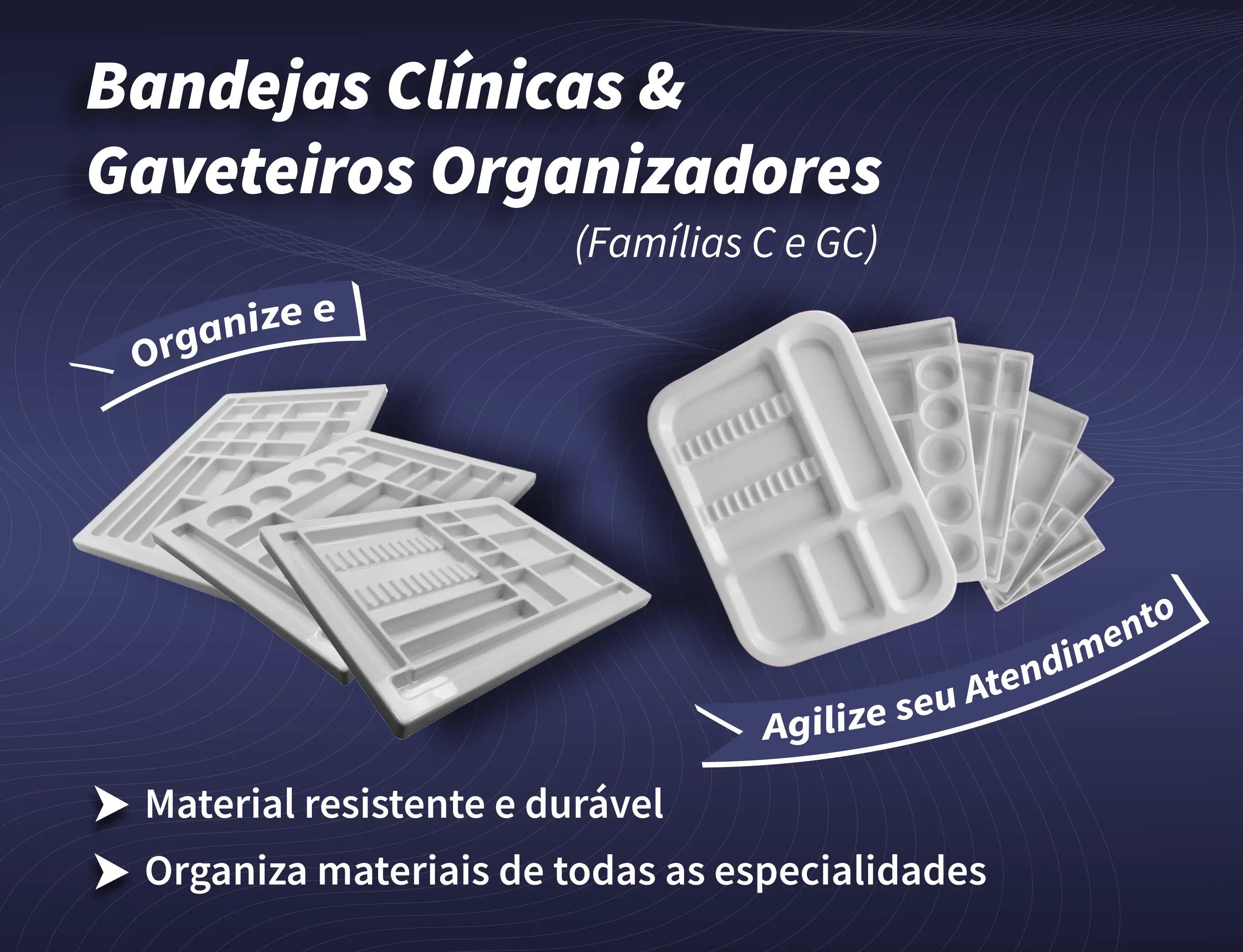 Bandejas Clinicas & Gaveteiros organizadores [ativo]